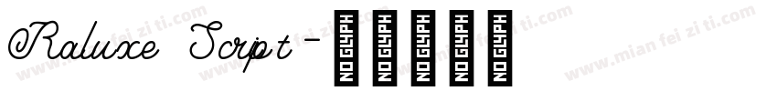 Raluxe Script字体转换